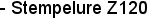 - Stempelure Z120